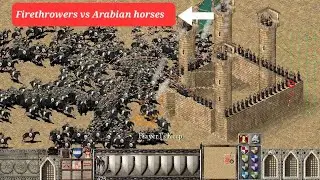 Firethrowers Vs Arabian horsearchers| Stronghold Crusader Gameplay