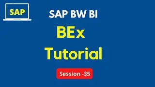 SAP BEx Tutorial | Learn SAP BEx Analyzer | SAP Business Explorer Reporting Tool in SAP BW