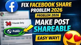 Facebook Share Button Problem Fix 2026 | How to Make Facebook Post Shareable (Easy Way)