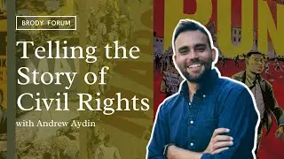 Brody Forum: Telling the Story of Civil Rights