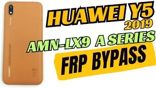 Huawei Y5 2019 | FRP Bypass | Latest Security | Using FREE SP Flash Tool Amn-LX9 & All AMN Series
