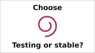 Debian testing or stable