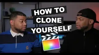FINAL CUT PRO TUTORIAL 2019 | HOW TO CLONE YOURSELF | FCPX
