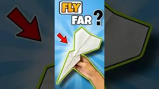 How to Make a Good Paper Airplane that Flies Far 🤩