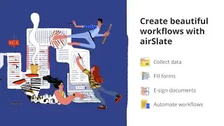Create and Automate Workflows with airSlate