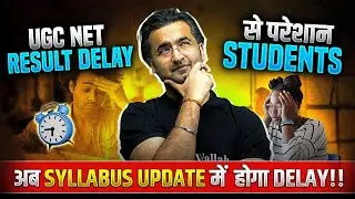 UGC NET RESULT 2023 | UGC NET Result Postponed | UGC NET Update 2023 | UGC NET Syllabus Change 2024