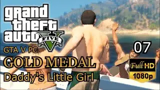 GTA V Remastered - Daddy's Little Girl GOLD Medal Playthrough