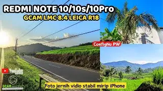 Gcam Redmi note 10 /Note10S/10Pro || Recommended, Very Good Results, Latest Config