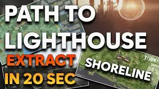 Path to Lighthouse Tarkov Shoreline - Extract in 20 Seconds - Escape from Tarkov - EFT