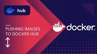 How to tag and push Docker images on Docker Hub | codingBlaze