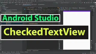 20. Android Studio ile CheckedTextView Kullanımı