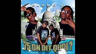 Clone X La dose Prod By Max Lbc