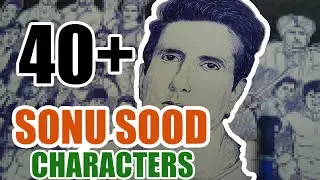 Drawing 40+ SONU SOOD movie CHARACTERS in 48 HOURS