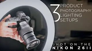 Product Photography Lighting with Nikon Z6 II