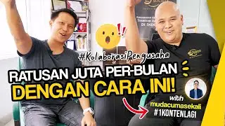 Content Creator Menghasilkan Ratusan Juta Rupiah (feat Bang Ogut @mudacumasekali)