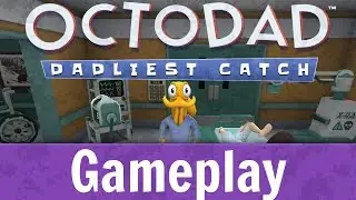 Octodad Dadliest Catch - Shorts: Medical Mess - Gameplay