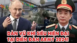 Bộ trưởng BQP Việt Nam thăm Nga, hé lộ dàn vũ khí “khủng