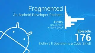 Fragmented Podcast Episode 