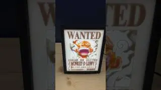 I printed 3D Wanted poster of Luffy! #shorts #onepiece #3dprinting