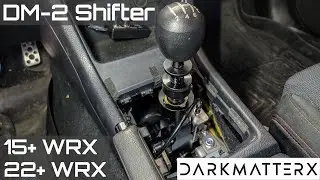 DarkMatterX DM-2: The Best Shifter on the Market - 15-22 WRX