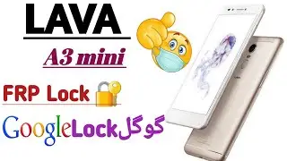 Lava A3 mini FRP Lock Google Account Lock Gmail Verification Lock Bypass Done ✔