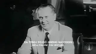 Yugoslav Patriotic Song | Pesem o Tito (Song About Tito)