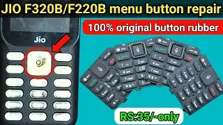 jio f320b/f220b home button repairing | jio phone button rubber change original | jio body change