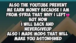 Why i left my yt channel!| ليش ساحب على القناة😞