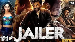 Jailer Full Movie🎬 HD in Hindi [2023] | Superstar Rajinikanth | Tamannaah Bhatia | Review & Facts HD