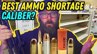 What's The Best Caliber for An Ammo Shortage?