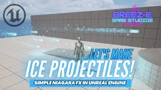 Unreal Engine Tutorial: Craft a Frosty Snowball Projectile with Niagara | FREE Textures Included
