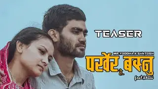 MR.YODDHA X SANTOSH - PARKHERW BASNU HAI || TEASER || HOMIES RECORDS 2024