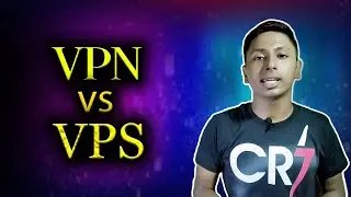 VPN vs VPS | How to use vpn and vps | প্যার্থক্য কি ? SDO Tech