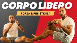 ALLENARE LA FORZA a CORPO LIBERO - 3 esercizi di BASE
