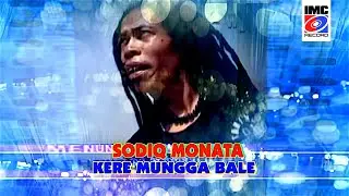 Sodiq Monata - Kere Munggah Bale (Konser) IMC Record Java