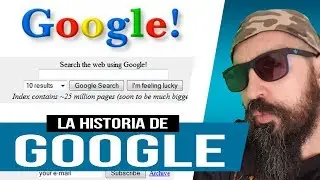 🌐 La HISTORIA de GOOGLE 📟 ¿Cuales fueron sus origenes? | DOCUMENTAL