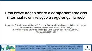 Uma breve noção sobre o comportamento dos internautas em relação à segurança na rede