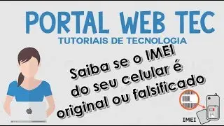 Saiba se o IMEI do seu celular é original ou falsificado
