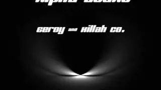 Geroy & Killah Co. - Kommt uns nicht dumm