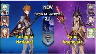 Tartaglia National & Cyno Aggravate | Genshin Impact Spiral Abyss 3.1