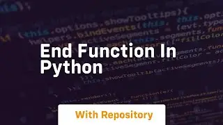 end function in python