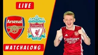 ARSENAL vs LIVERPOOL - LIVE STREAMING - Premier League - Football Watchalong