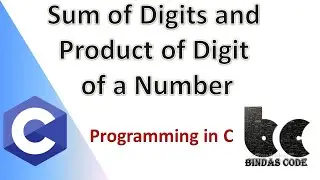 C Program to find Sum of Digits and Product of Digit of a Number