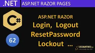CS62 - (ASP.NET Razor  13)  Tùy biến trang đăng nhập, đăng xuất, lấy lại mật khẩu, khóa tài khoản