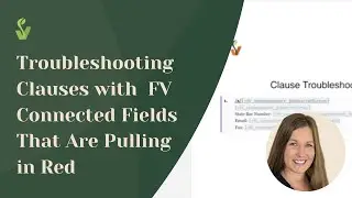 Outlaw: Troubleshooting Clauses with FV Connected Fields That Are Pulling in Red