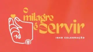 O Milagre é Servir | Ibab Celebração | Lyric Video