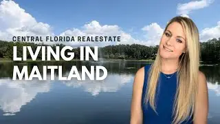 Discover A Top Rated Town in Central Florida || Just Outside of Orlando || Moving to Maitland