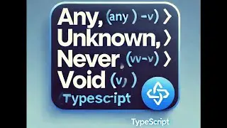 Типы any, unknown, never и void в TypeScript: Отличия, примеры и лучшие практики