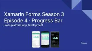 Xamarin Tutorial Season 3 Episode 4 ProgressBar