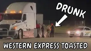 Drunk Western Express Driver | Bonehead Truckers of the Week